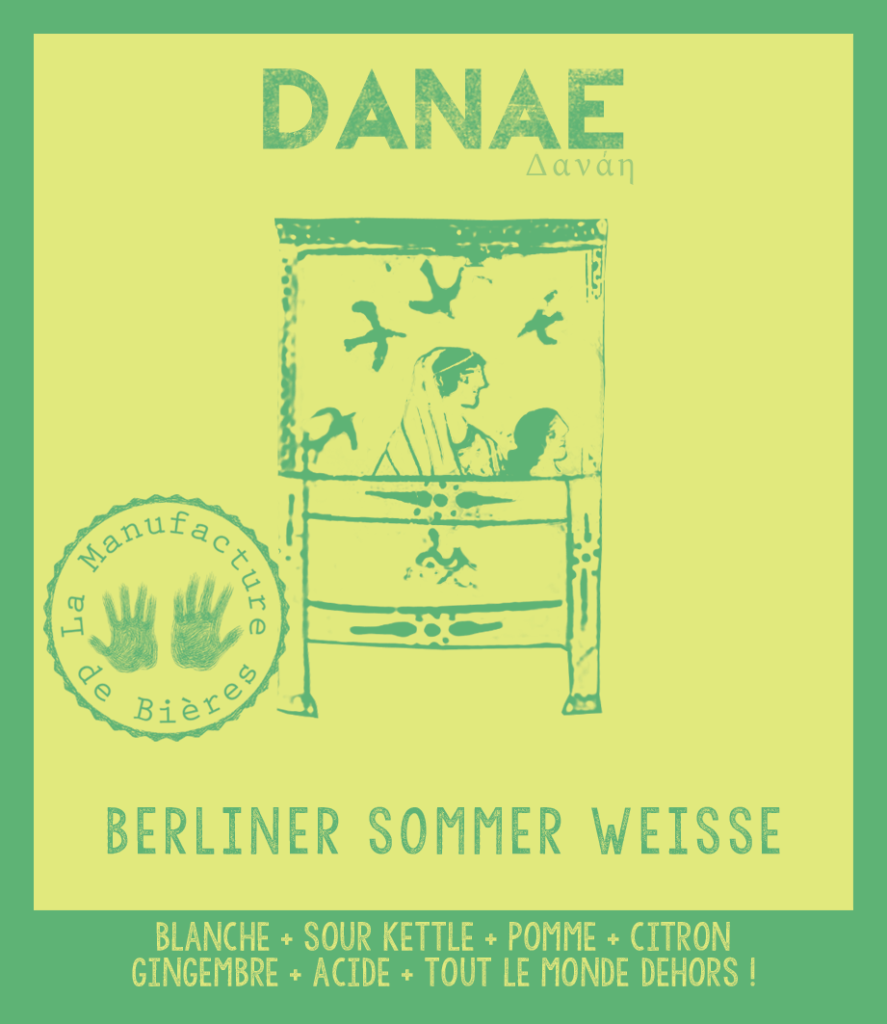 Etiquette de la Danaé de la Manufacture de Bières